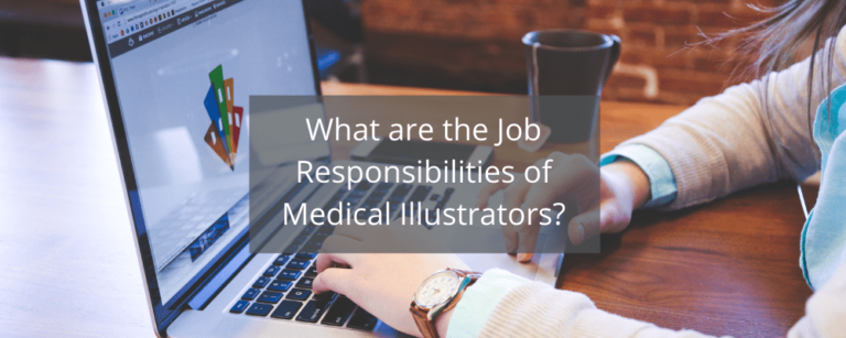 what-are-the-job-responsibilities-of-medical-illustrators